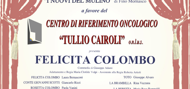 “Felicita Colombo”, uno spettacolo per l’Associazione